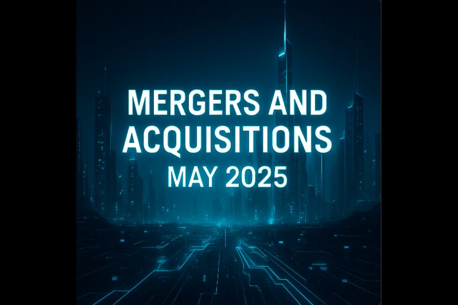 Notable Deals Happened in May 2025 - Update